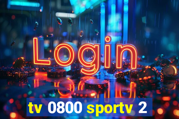 tv 0800 sportv 2